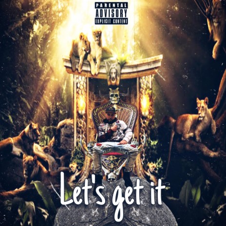 Lets get it | Boomplay Music