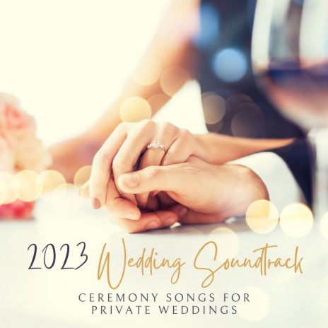 2023 Wedding Soundtrack