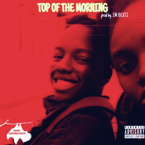 Top Of The Morning | Boomplay Music