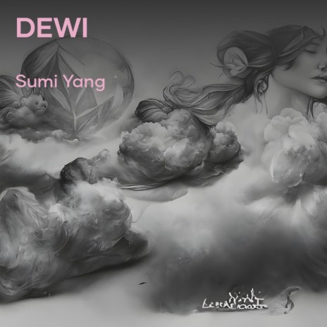 Dewi | Boomplay Music