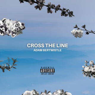 Cross The Line