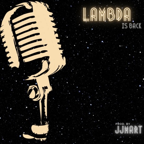 Lambda Is Back | Boomplay Music