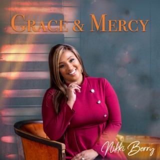 Grace & Mercy