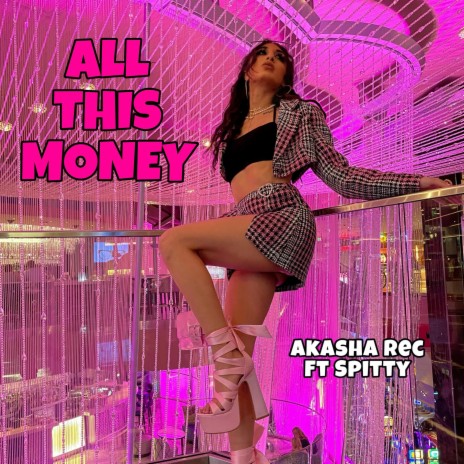 All This Money (feat. Spitty) | Boomplay Music