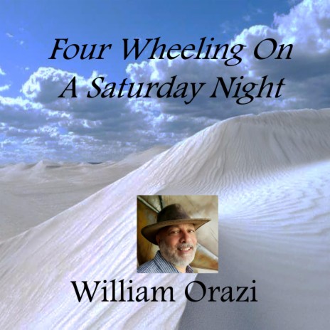 Four Wheeling On A Saturday Night | Boomplay Music