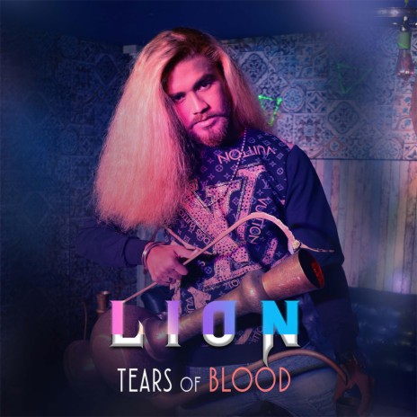 LION - Tears of Blood | Boomplay Music