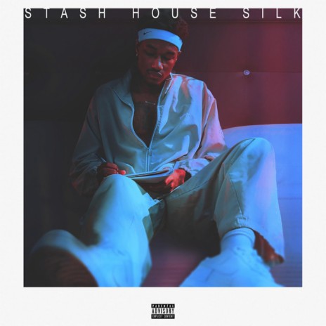 Stash House Silk | Boomplay Music