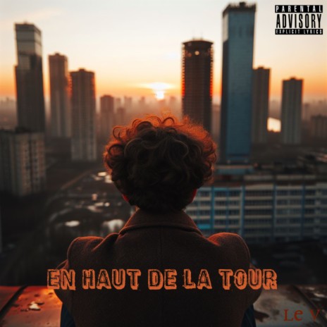 En haut de la Tour | Boomplay Music