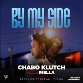 Chabo Klutch Feat. Riella_By My Side