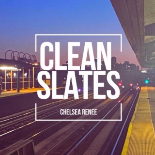 Clean Slates lyrics | Boomplay Music