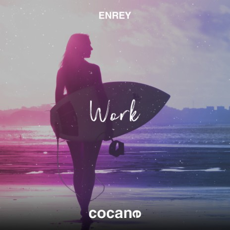 Work (Extended Mix) | Boomplay Music