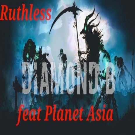 Ruthless ft. Planet Asia | Boomplay Music