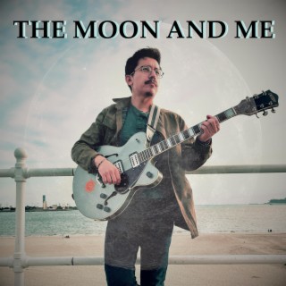 The Moon and Me EP