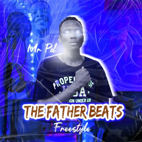 The Father Beats Freestyle