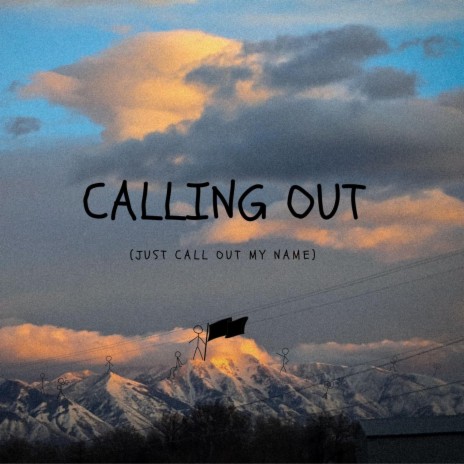 Calling Out