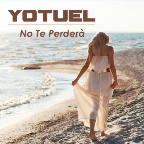 No Te Perderà | Boomplay Music