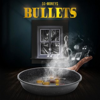 Bullets