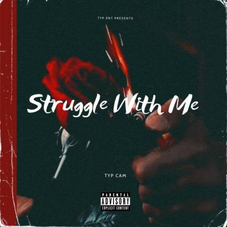 Struggle With Me