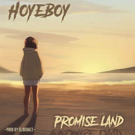 Promise land | Boomplay Music