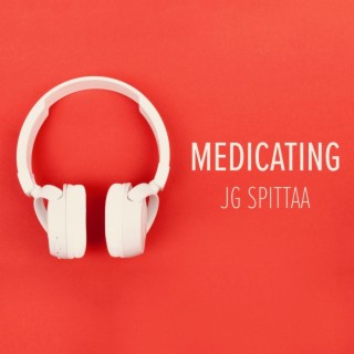 Medicating lyrics | Boomplay Music