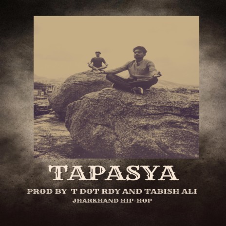 TAPASYA | Boomplay Music