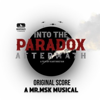 Into the Paradox Aftermath (Original Background Score)