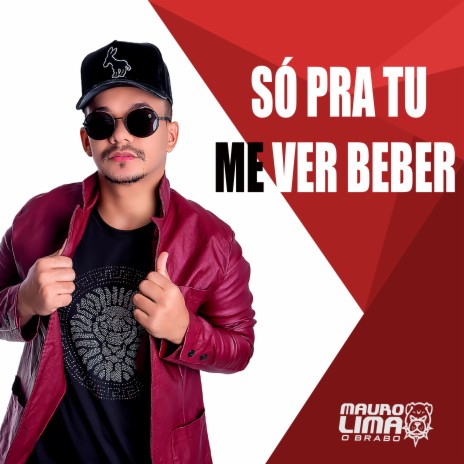 So pra Tu Me Ver Beber | Boomplay Music