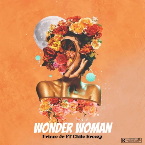 Wonder Woman ft. CHILE BREEZY | Boomplay Music