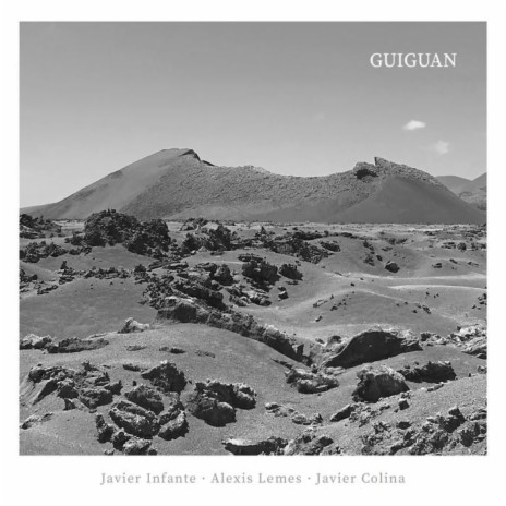 GUIGUAN ft. Alexis Lemes & Javier Infante | Boomplay Music