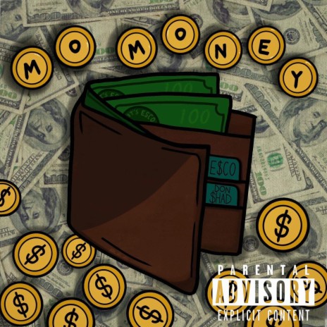 Mo Money ft. Don Shad | Boomplay Music