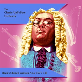 Bach's Church Cantata No.2 BWV 148