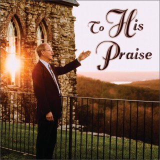 To His Praise