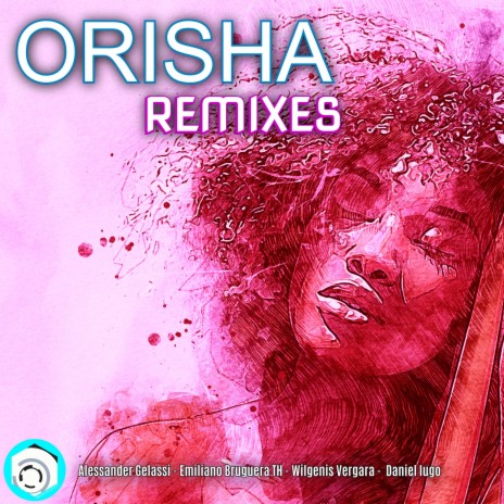 Orisha (Remixes)