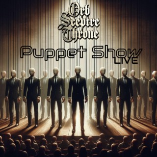 Puppet Show (Live)