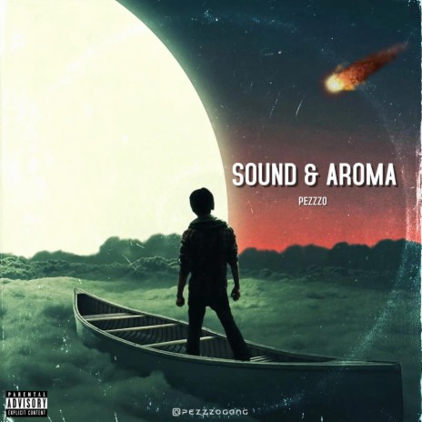 sound & Aroma | Boomplay Music