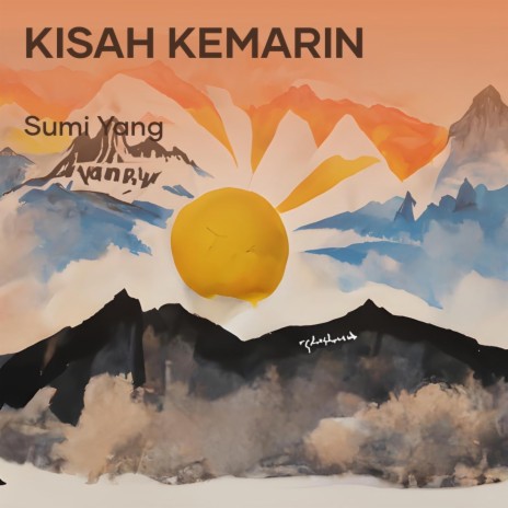 Kisah Kemarin | Boomplay Music