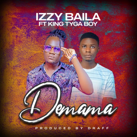 Demama ft. King Tyga Boy | Boomplay Music