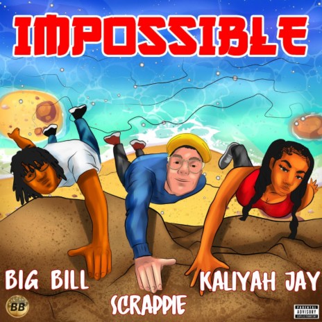 Impossible ft. Scrappie & Kaliyah Jay | Boomplay Music