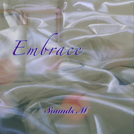 Embrace | Boomplay Music