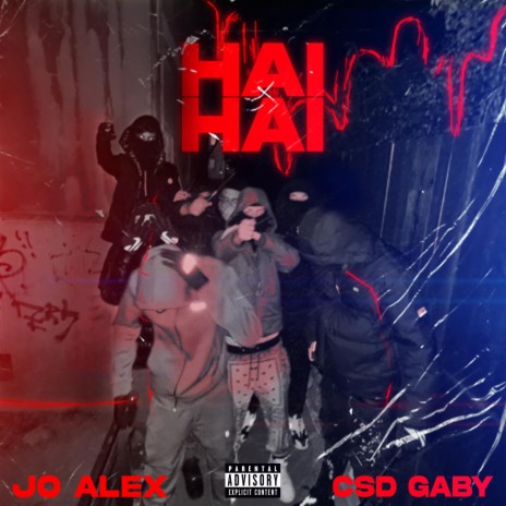 Hai Hai ft. Csd Gaby | Boomplay Music