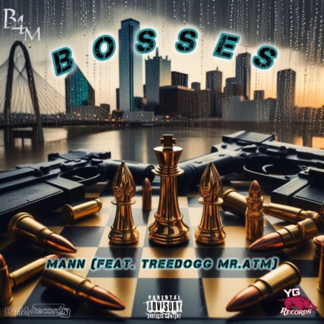 Bosses ft. TreeDogg Mr. Atm | Boomplay Music