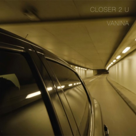 Closer 2 U | Boomplay Music