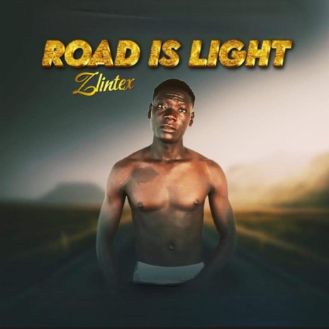 Road Is Light | Boomplay Music