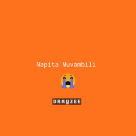 Napita Muvambili | Boomplay Music