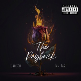 The PayBack ft. NH Tae lyrics | Boomplay Music