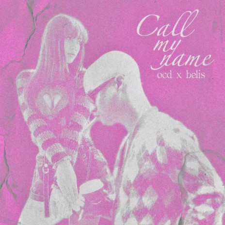 Call My Name ft. Belis | Boomplay Music