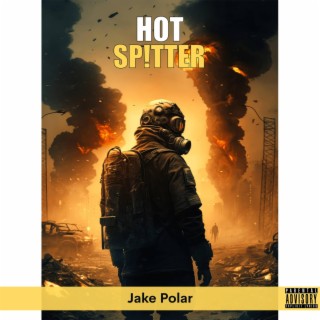 hot spitter