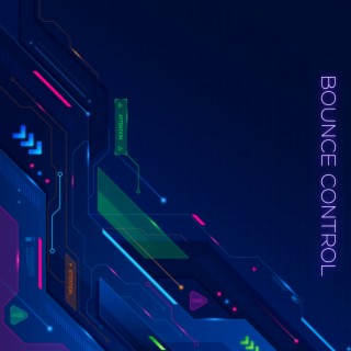 Download Bylaw album songs: Bounce Control (Radio Edit) | Boomplay Music