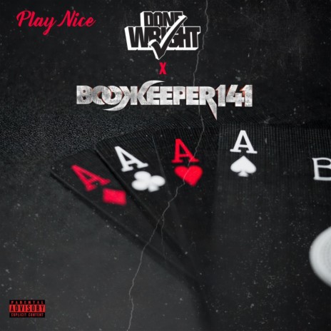 Play Nice ft. Bookkeeper141