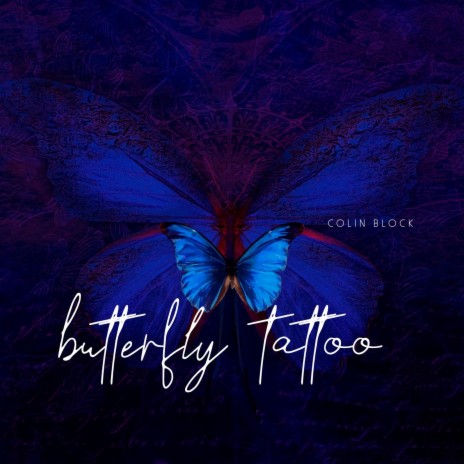 Butterfly Tattoo | Boomplay Music